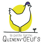 Illustration du producteur La petite ferme Quinenv’œufs